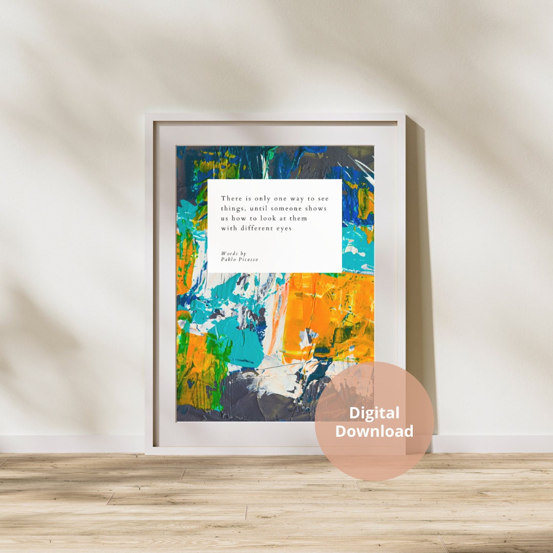 Pablo Picasso Quote II, Motivational Quote Artwork, Modern Typography Art, Digital Download ...
