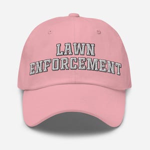 Lawn Enforcement Hat, Funny Dad Hat for Landscapers & Lawn Care Lovers, Mowing Gift for Him, Yard Work Baseball Cap, Lawn Care Humor