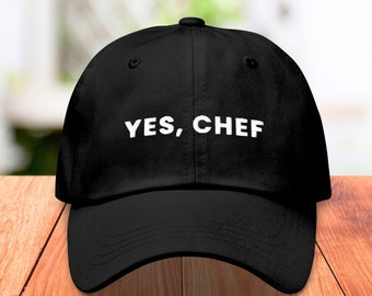 Yes Chef Hat, The Bear, Jeremy Allen White, Original Beef, Funny Embroidered Occupation Dad Hat, Gift for Culinary Grad, Sous Chef Gifts