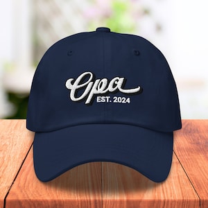 Custom Embroidered Hat, Opa Gifts, Est 2024, Pregnancy Announcement Grandparents, Grandpa ball cap, New Opa, Fathers Day Gift