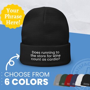 Custom Text Embroidered Beanie, Funny Personalized Gifts, Knit Beanie, Customizable Winter Hat, Your Text / Phrase Custom Hat Embroidery
