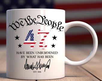 Funny Trump 47 Mug for Collectors and Political Humor White Ceramic Coffee Cup “47” and Donald Trump Signature Unique Gift for Friends