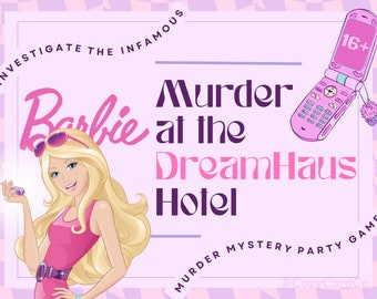 Murder at the Dreamhaus Hotel Murder Mystery Game - Girls Night Birthday Games Barbie Bachelorette Party Game Instant Download 6-12+ players