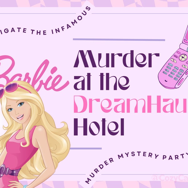 Murder at the Dreamhaus Hotel Murder Mystery Game - Girls Night Birthday Games Barbie Bachelorette Party Game Instant Download 6-12+ players