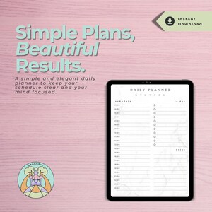 以下が含まれることがあります： タブレットに表示されたデジタルデイリープランナー。プランナーは、大理石のような背景と時間枠のあるスケジュールを備えています。画像には「Simple Plans, Beautiful Results」と「Instant Download」のテキストが含まれています。