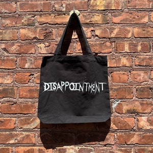 Goth Emo “Disappointment” Tote Bag