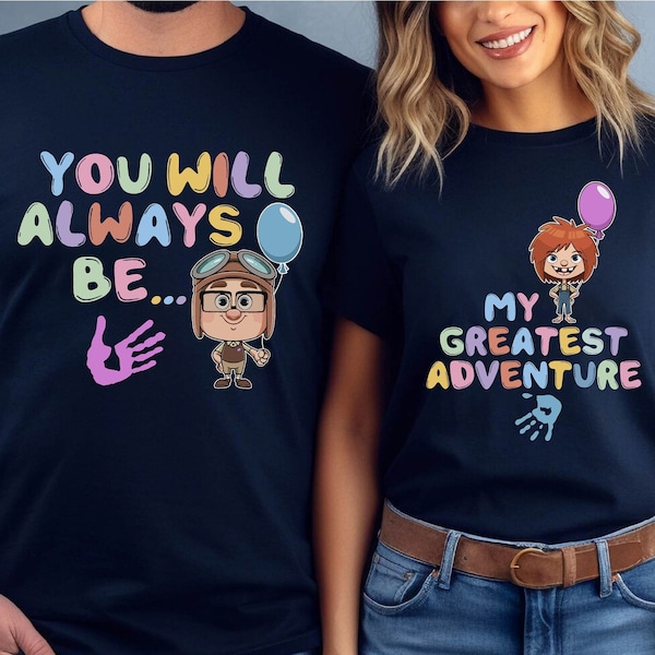 Carl and Ellie Couple Shirts, You Will Always Be My Greatest Adventure Shirt, Up Movie Couple Tees, Couple Matching Tees, Honeymoon Shirts