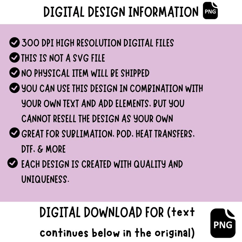 May include: A digital design information graphic on a light purple background. The text includes details about the digital files, such as high resolution, file type, and usage rights. The graphic also states that no physical item will be shipped.
