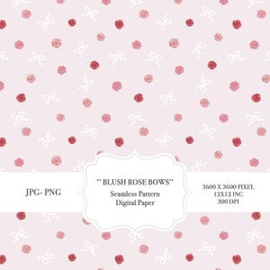 Könnte beinhalten: Ein nahtloses digitales Papier Muster mit einem sich wiederholenden Design aus rosafarbenen Rosen und weißen Schleifen auf hellrosa Hintergrund. Die Rosen variieren in Rosa- und Rottönen. Das Bild trägt die Bezeichnung "Blush Rose Bows".