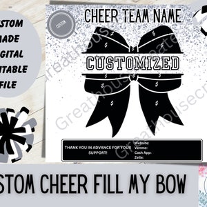 Op de afbeelding: Een printbaar digitaal bestand voor een cheerleading-fondsenwerver. Het ontwerp bevat een zwart-witte strik met een banner waarop "CUSTOMIZED" staat. De tekst "CHEER TEAM NAME" staat bovenaan het ontwerp. De tekst "THANK YOU IN ADVANCE FOR YOUR SUPPORT!" staat onderaan het ontwerp.