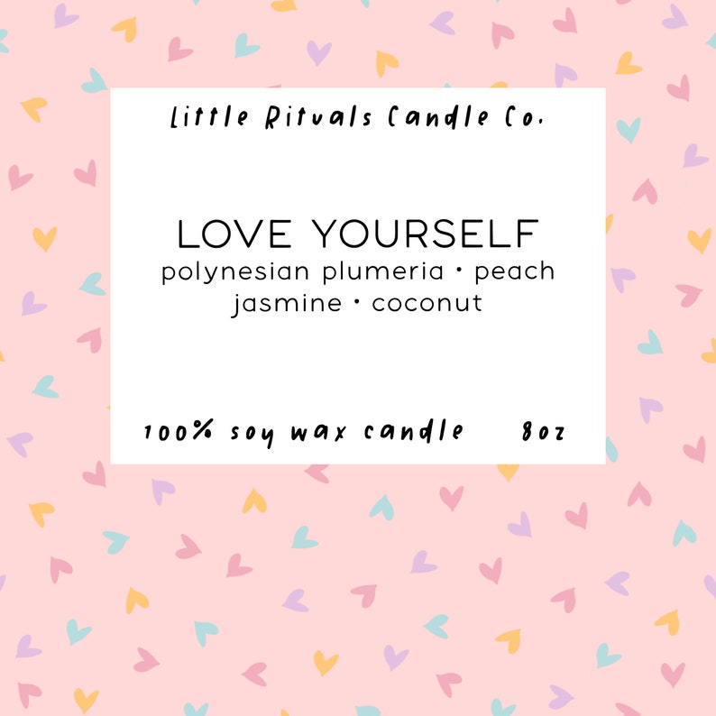 Love Yourself Candle 8oz Soy Little Rituals Candle Co. image 2