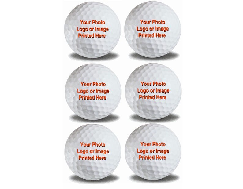 May include: Six white golf balls with the text "Your Photo Logo or Image Printed Here" in orange.