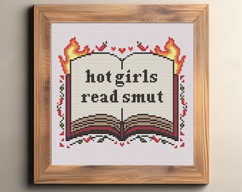 Hot Girls Read Smut Bookish Cross Stitch Pattern PDF