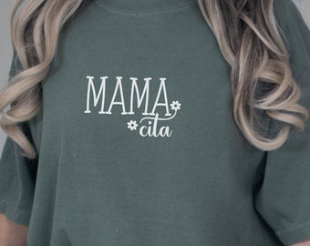 Camiseta Mamacita: Camiseta con colores cómodos, regalo para mamá