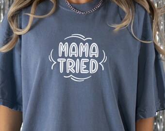 Mama Versucht Komfort Farben Shirt: Lustiges Mama Tee