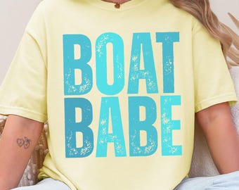 Comfort Colors Boat Babe Shirt: Lake Life Oversized Tee