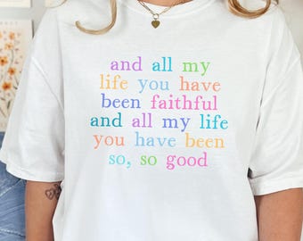 Comfort Colors Christian T-Shirt: Faithful Bible Verse Tee