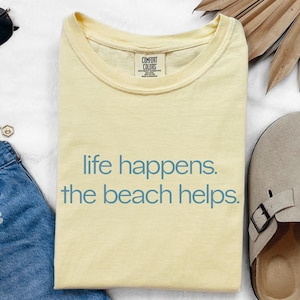 Comfort Colors Beach Helps T-Shirt: Coastal Summer Tee
