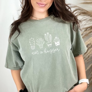 Not a Hugger Tee, Comfort Colors Shirt, Not a Hugger Shirt, Cactus Shirt, Sarcastic T-Shirt, Funny Gift, Introvert Shirt, Cactus Lover Tee