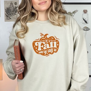It&#39;s Fall Y&#39;all Sweatshirt: Comfort Colors Thanksgiving Shirt