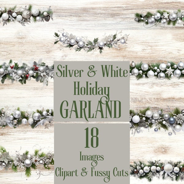 Silver & White Christmas Garland Fussy Cuts. Holiday banner or bunting clipart for junk journals and scrapbooks. For the holiday crafter