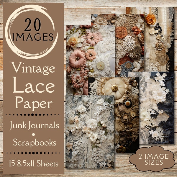 Vintage Lace and Buttons Junk Journal Paper. Digital paper of 3D lace & fabric flowers for junk journals and scrapbooks. For collage crafts.