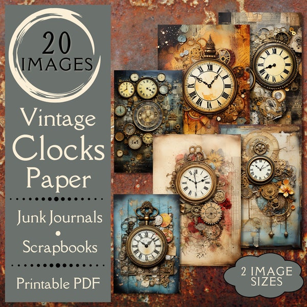 Vintage Clocks Junk Journal Paper. Digital paper of Steampunk watches for junk journals & scrapbooks. For crafters of primitive time pieces.