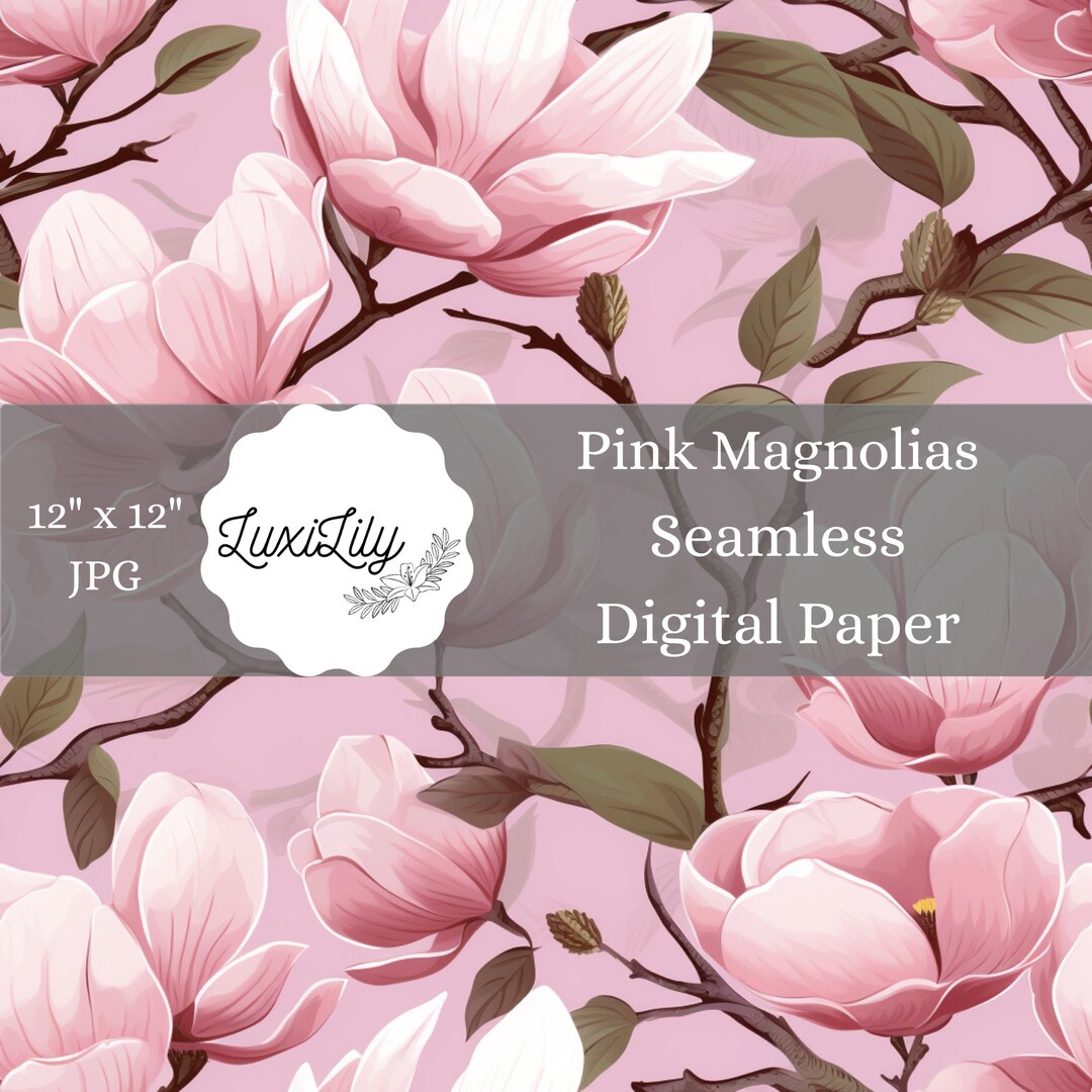 Pink Magnolias Seamless Digital Paper Magnolia Pattern Pink Floral ...