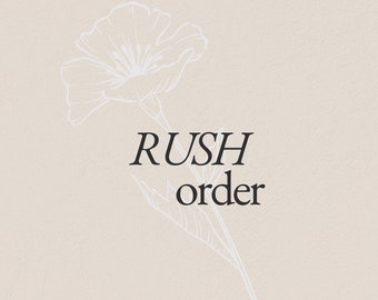 Rush Order