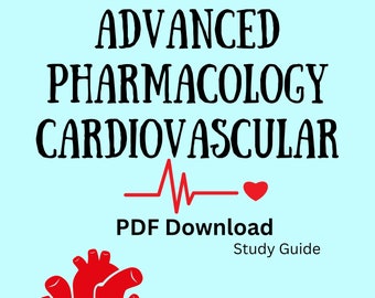 Advanced pharmacology cardiovascular study guide for MSN, APRN, FNP. Digital download. Current data.