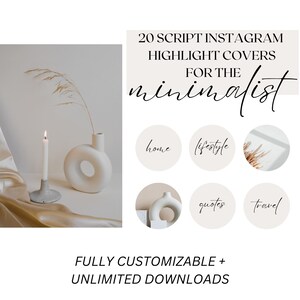May include: 20 minimalist Instagram highlight covers with script text. The covers feature a variety of designs, including a vase with dried flowers, a candle, and a geometric shape. The text on the covers includes "home", "lifestyle", "quotes", and "travel".