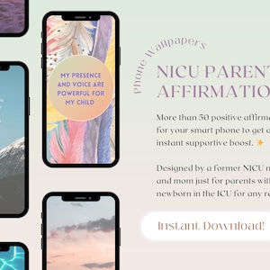 NICU Affirmation phone wallpaper files, preemie special needs newborn gift in 2 sizes DIGITAL DOWNLOAD