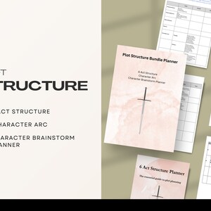 May include: A pink and white watercolor background with a black sword graphic. The text "Plot Structure Bundle Planner" is at the top of the page. The text "6 Act Structure Character Arc Character Brainstorm Planner" is below the sword graphic. The text "6 Act Structure Planner" is at the bottom of the page. The text "The essential guide to plot planning" is below the text "6 Act Structure Planner".