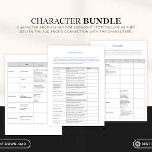 May include: Printable character arc and character development worksheets. The worksheets include sections for details, strengths, weaknesses, and notes. The text on the page reads "Character Bundle" and "Character Arcs are key for engaging storytelling as they deepen the audience's connection with the characters."