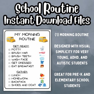 May include: A printable visual routine chart for children with a yellow school bus, a toilet, a toothbrush, a bar of soap, a blue shirt, a sandwich, an apple, a pencil, a backpack, blue shoes, and a blue jacket. The chart is titled "My Morning Routine" and includes a list of tasks such as "Get Ready: Potty, Brush Hair, Brush Teeth, Wash Face, Get Dressed, Eat Breakfast" and "Gather: Lunch, Homework, Backpack, Shoes and Coat".