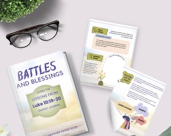 Schlachten & Segnungen: Die Lehren aus Lukas 10 leben (geführtes Tagebuch)