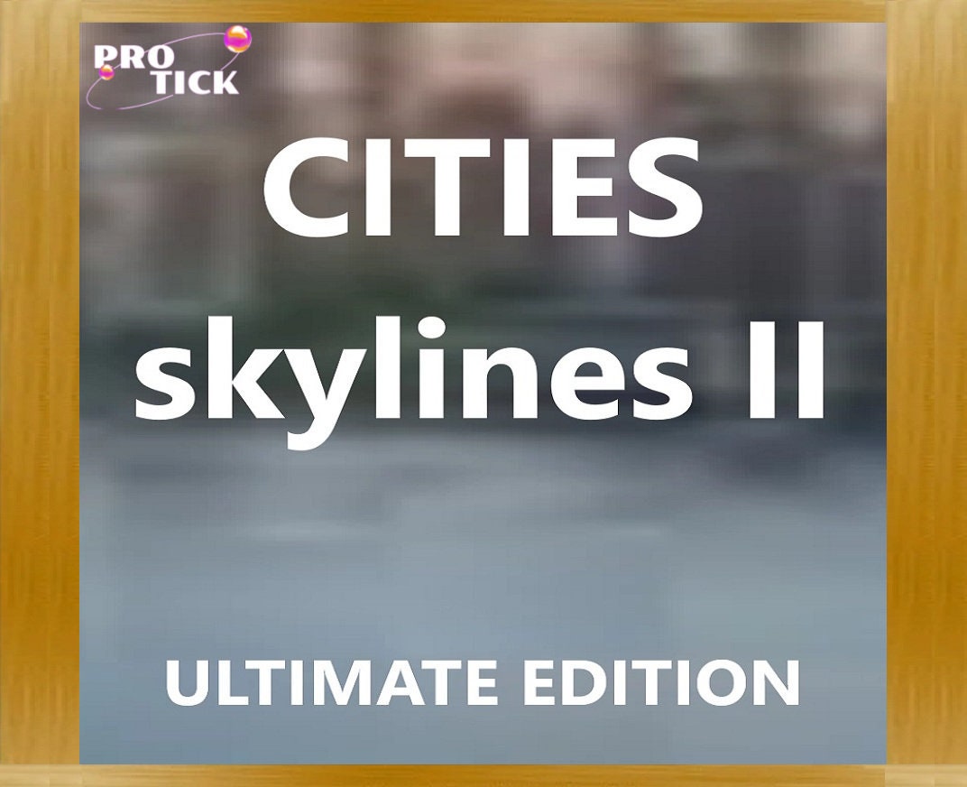 Buy Cities: Skylines II - Ultimate Edition Steam