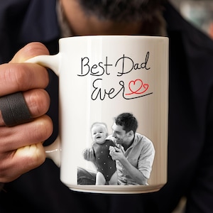 Custom Photo Mug Gift for Dad and Child Portrait Coffee Mug Fathers Day Gift From Kid Best Dad Birthday Gift Husband Personalized Photo Cup