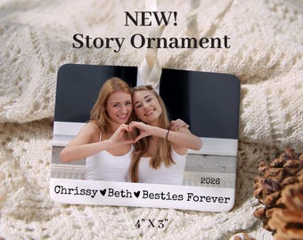 Custom Besties Photo Christmas Ornament Large Story Ceramic Best Friends Ornament Personalized Girls Trip Photo Keepsake Gift