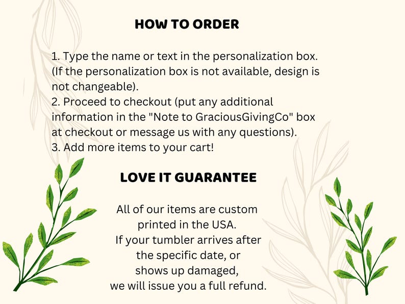 Puede incluir: Gr&aacute;fico color crema con texto: "HOW TO ORDER" e instrucciones de personalizaci&oacute;n. Incluye detalles de "LOVE IT GUARANTEE" sobre impresi&oacute;n personalizada en EE. UU. y pol&iacute;tica de reembolso. Acentos decorativos de hojas verdes.