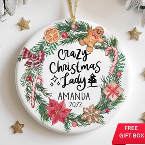 Personalized Crazy Christmas Lady Ornament for Christmas Lover