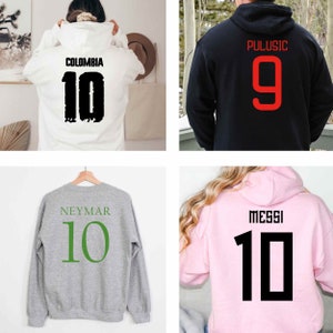 Custom Number Sweatshirt and Hoodie - Copa Soccer Sweatshirt - Number Name Sweatshirt -  Back Front Messi Sweatshirt - Sport Number Shirt