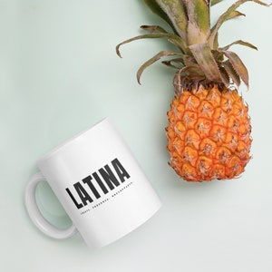 Latina Mug, Mexican American Gifts, Spanglish Coffee Mugs,  Latinx Taza, Hispanic Heritage Month