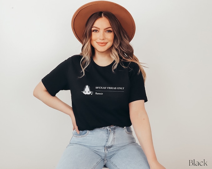 Buena Vibras Shirt, Good Omens and Positive Vibes Only, Karma and Good Vibes Only, Vibras Bonitas, Meditation Shirt