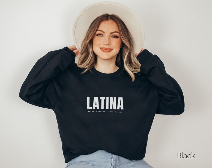 Latina, Fuerte, Poderosa, Unstoppable, Crewneck Sweatshirt