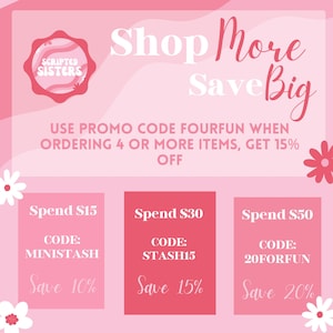 May include: Pink promotional graphic with the text "Shop More Save Big." The image includes the text "USE PROMO CODE FOURFUN WHEN ORDERING 4 OR MORE ITEMS, GET 15% OFF." There are also three boxes with discount codes.