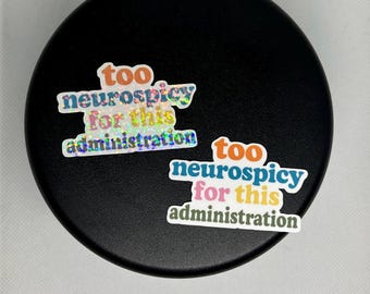 Pegatina Orgullo Neuropicante: Divertida calcomanía política para laptop con autismo, TDAH