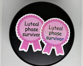 Luteal Phase Survivor Sticker | Funny PMS Sticker | PCOS Sticker | Hormone Humor Decal | Women’s Health Gift | Pink Holographic