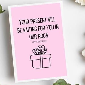 Dirty Anniversary Card | Raunchy Anniversary Card | Anniversary Card for Husband | Dirty Anniversary Card for Boyfriend Card | Card for Him