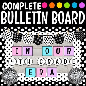 In Our Fourth Grade Era Bulletin Board Kit Taylor Inspired Disco Balls